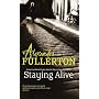 Staying Alive (Soe Quartet Prequel)