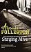 Staying Alive (Soe Quartet Prequel)