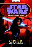Star Wars™ Wächter der Macht 5: Opfer
