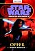 Star Wars(TM) Wächter der Macht 5: Opfer