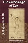 The Golden Age of Zen: Zen Masters of...