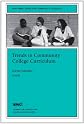Trends in Community College Curriculum: New Directions for Community Colleges (J-B CC Single Issue Community Colleges)