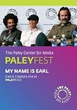 My Name is Earl: Cast & Creators Live at the Paley Center