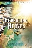 Revealing Heaven