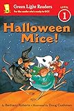 Halloween Mice! (Green Light Readers Level 1)