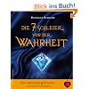 Die 7 Schleier vor der Wahrheit