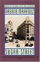 Sugar Street (The Cairo Trilogy, 3) by Naguib Mahfouz