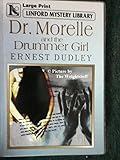 Dr. Morelle and the drummer girl