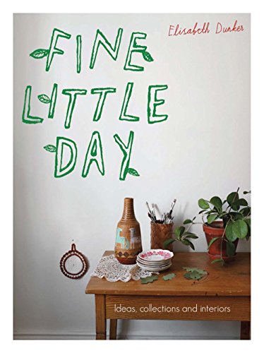 Fine Little Day: Ideas, Collections and Interiors