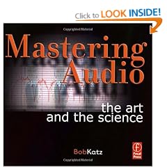 Mastering Audio: The Art and the Science