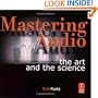 Mastering Audio: The Art and the Science