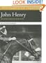 John Henry: Racing's Grand Old Man (Thoroughbred Legends (Unnumbered))
