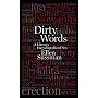 Dirty Words: A Literary Encyclopedia of Sex