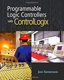 Programmable Logic Controllers with ControlLogix