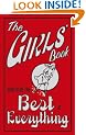 The Girls' Book: How to Be the Best at Everything