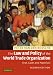 The Law and Policy of the World Trade Organization: Text, Cases and Materials