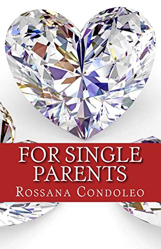 for single parents a guide on happiness and love full color illustrated edition
