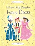 Fancy Dress (Usborne Sticker Dolly Dressing): 250 clothing and accessory stickers