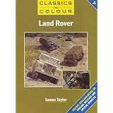 Classics in Colour:  Land Rover