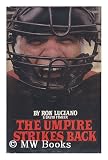The Umpire Strikes Back
