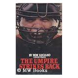 The Umpire Strikes Backpar Ron Luciano