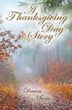 A Thanksgiving Day Story