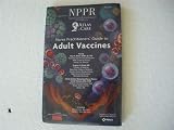 Supplement to NPPR Nurse Practitioners' Guide to Adult Vaccines Release Date: May 2009