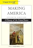 ISBN 9781305251427 product image for Cengage Advantage Books: Making America, Volume 1 To 1877: A History of the Unit | upcitemdb.com