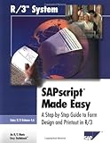 SAPscript Made Easy 4.6
