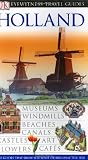 Holland (DK Eyewitness Travel Guides)