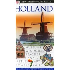 Dk Eyewitness Travel Guides Holland