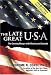 The Late Great U.S.A.: The Coming Merger With Mexico and Canada