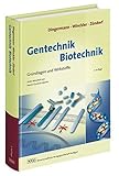 Image de Gentechnik - Biotechnik: Lehrbuch und Kompendium für Studium und Praxis