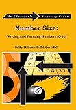Number size : writing and forming numbers (0-20)
