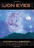 Lion Eyes [Hardcover] by Villasenor, Victor