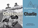 Postcards from Checkpoint Charlie