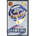 Georges et les secrets de l'univers, Tome 1