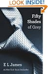 Fifty Shades of Grey: Book One of the...