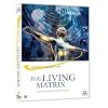 THE LIVING MATRIX (2009) [IMPORT]