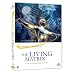 THE LIVING MATRIX (2009) [IMPORT]
