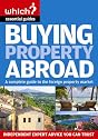 Buying Property Abroad (Which Essential Guides) (Which Essential Guides)