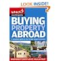 Buying Property Abroad (Which Essential Guides) (Which Essential Guides)