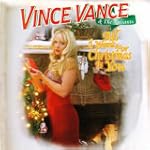 All I Want For Christmas Is You - Vince Vance & The Valiants