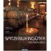 Spitzenweing�ter Deutschlands