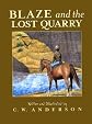 Blaze and the Lost Quarry