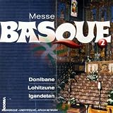Revue Agorila  / Messe Basque