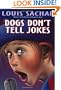 Dogs Don't Tell Jokes