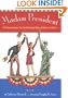 Madam President: The Extraordinary, True (and Evolving) Story of Women in Politics