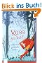 K�ss den Wolf: Rotk�ppchens zauberhafte Lovestory