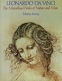 Leonardo da Vinci : the marvellous works of nature and man
